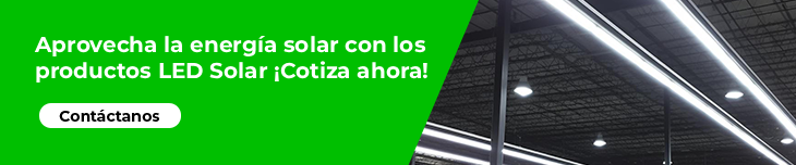 Aprovecha la energía solar con los productos LED Solar ¡Cotiza ahora!